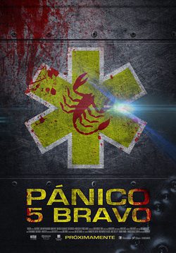 Cartel de Pánico 5 Bravo