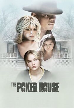 Cartel de The Poker House