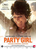 Cartel de Party Girl, el alma de la fiesta