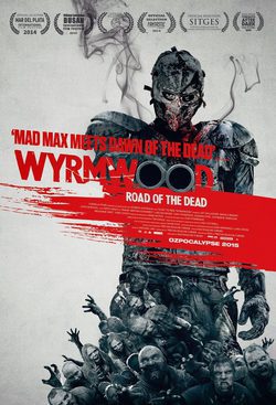 Cartel de Wyrmwood: La carretera de los muertos