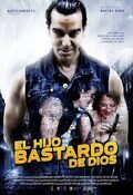 Cartel de El hijo bastardo de Dios