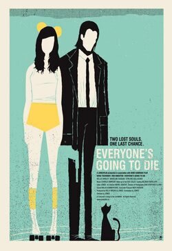 Cartel de Everyone's Going to Die