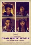 Cartel de Dear White People