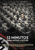Cartel de 13 minutos para matar a Hitler